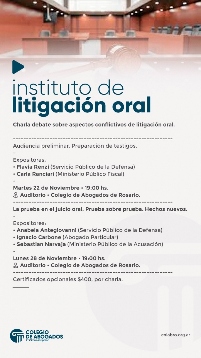 Charla - debate sobre aspectos conflictivos de litigación oral - 22/11/2022 - 28/11/2022